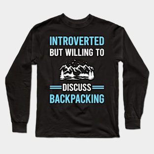 Introverted Backpacking Backpack Backpacker Long Sleeve T-Shirt